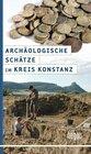 Buchcover Archäologische Schätze im Kreis Konstanz