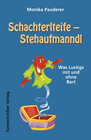 Buchcover Schachterlteife – Stehaufmanndl