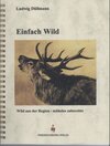 Buchcover Einfach Wild
