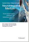 Buchcover NeuroIntegrative Medizin: Durch körpereigene Intelligenz die Selbstheilungskräfte aktivieren