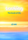 Buchcover Looking - The book of life