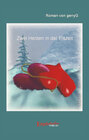 Buchcover Zwei Herzen in der Eiszeit