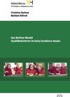 Buchcover Das Berliner Modell. Qualitätskriterien im Early-Excellence-Ansatz