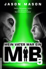 Buchcover Mein Vater war ein MiB - Band 5