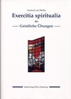 Buchcover Exercitia spiritualia /Geistliche Übungen