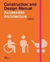 Buchcover Accessible Architecture. Construction and Design Manual