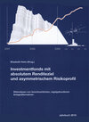 Buchcover Investmentfonds mit absolutem Renditeziel und asymmetrischem Risikoprofil