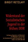 Buchcover Widerstand der Sozialistischen Jugend in der frühen DDR