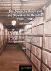 Buchcover Das Deutsche Reich und die Slowakische Republik 1938 - 1945
