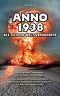 Buchcover ANNO 1938 – Als sich die Welt veränderte