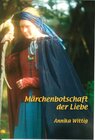Buchcover Märchenbotschaft der Liebe