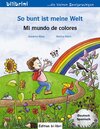 Buchcover So bunt ist meine Welt / Mi mundo de colores