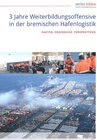 Buchcover 3 Jahre Weiterbildungsoffensive in der bremischen Hafenlogistik