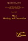 Buchcover Mind: Ontology and Explanation