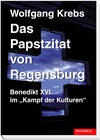 Buchcover Das Papstzitat von Regensburg