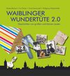 Buchcover Waiblinger Wundertüte 2.0