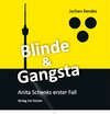 Buchcover Blinde & Gangsta