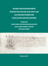 Buchcover Notare und Notarssignete vom Mittelalter bis zum Jahr 1600 aus den Beständen der Staatlichen Archive Bayerns. Folgeband: