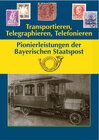 Buchcover Transportieren, Telegraphieren, Telefonieren