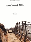 Buchcover ...und sammle Bilder
