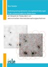 Buchcover Freiheitsgradregularisierte Lösungsbeschreibungen in der wissenschaftlichen Bildanalyse am Beispiel der Restauration ast
