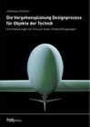 Buchcover Die Vorgehensplanung Designprozess für Objekte der Technik