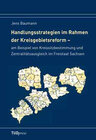 Buchcover Handlungsstrategien im Rahmen der Kreisgebietsreform am Beispiel von Kreissitzbestimmung und Zentralitätsausgleich im Fr