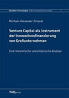 Buchcover Venture Capital als Instrument der Innovationsfinanzierung von Großunternehmen