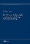 Buchcover Ein Beitrag zur Realisierung der videobasierten weiträumigen Verkehrsbeobachtung