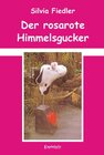 Buchcover Der rosarote Himmelsgucker