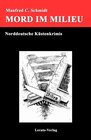 Buchcover Mord im Milieu - Norddeutsche Küstenkrimis