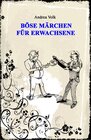 Buchcover Böse Märchen für Erwachsene