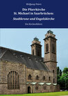 Buchcover Die Pfarrkirche St. Michael in Saarbrücken: Stadtkrone und Engelskirche