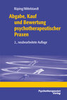 Buchcover Abgabe, Kauf und Bewertung psychotherapeutischer Praxen