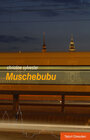 Buchcover Muschebubu