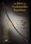 Buchcover Die Bibel des traditionellen Bogenbaus / Die Bibel des traditionellen Bogenbaus Band 4