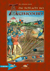 Buchcover Die Schlacht Bei Agincourt