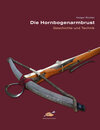 Buchcover Die Hornbogenarmbrust