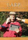 Buchcover LARP: Kommunikation (Aufsatzsammlung zum MittelPunkt 2014)