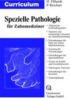 Buchcover Curriculum Spezielle Pathologie für Zahnmediziner