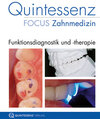 Buchcover Quintessenz Focus Zahnmedizin: Funktionsdiagnostik und -therapie