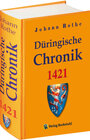 Buchcover Düringische Chronik 1421 [Thüringen Chronik]