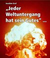 Buchcover Jeder Weltuntergang hat sein Gutes