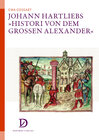 Buchcover Johann Hartliebs 'Histori von dem grossen Alexander'