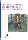 Buchcover »Les Douze Dames de Rhétorique« in Text und Bild