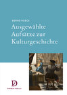 Buchcover Ausgewählte Aufsätze zur Kulturgeschichte