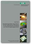 Buchcover Simulationsgestützte Algorithmen für die automatisierte Auslegung von Pulverformgebungsprozessen