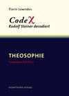 Buchcover CodeX – Rudolf Steiner decodiert / Theosophie
