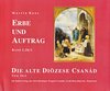 Buchcover Erbe und Auftrag. Die alte Diözese Csanád
