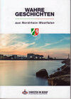 Buchcover Wahre Geschichten aus Nordrhein-Westfalen